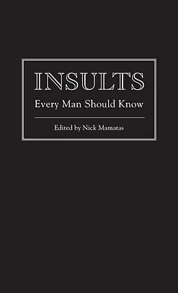 E-Book (epub) Insults Every Man Should Know von Nick Mamatas