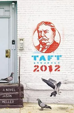E-Book (epub) Taft 2012 von Jason Heller