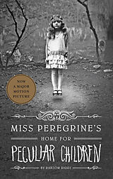 Kartonierter Einband Miss Peregrine's Home for Peculiar Children von Ransom Riggs