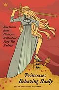 E-Book (epub) Princesses Behaving Badly von Linda Rodriguez Mcrobbie