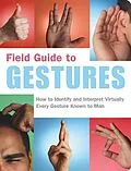 E-Book (epub) Field Guide to Gestures von Nancy Armstrong, Melissa Wagner