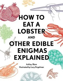 E-Book (epub) How to Eat a Lobster von Ashley Blom