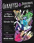 E-Book (epub) Giraffes on Horseback Salad von Josh Frank, Tim Heidecker