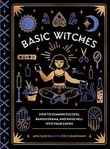 Fester Einband Basic Witches von Jaya Saxena, Jess Zimmerman