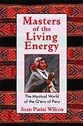 Masters of the Living Energy
