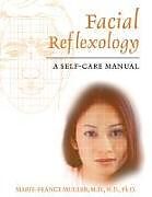 Kartonierter Einband Facial Reflexology von Marie-France Muller