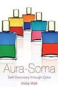 Couverture cartonnée Aura-Soma de Vicky Wall