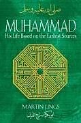 Couverture cartonnée Muhammad: His Life Based on the Earliest Sources de Martin Lings