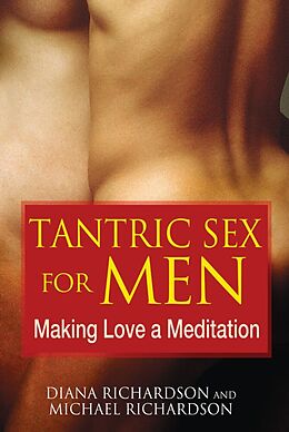 Couverture cartonnée Tantric Sex for Men de Diana Richardson, Michael Richardson