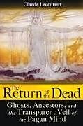 Couverture cartonnée The Return of the Dead de Claude Lecouteux