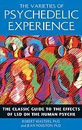E-Book (epub) The Varieties of Psychedelic Experience von Robert Masters, Jean Houston