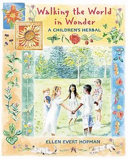 E-Book (epub) Walking the World in Wonder von Ellen Evert Hopman