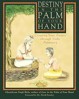 E-Book (epub) Destiny in the Palm of Your Hand von Ghanshyam Singh Birla
