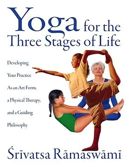 E-Book (epub) Yoga for the Three Stages of Life von Srivatsa Ramaswami