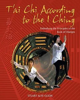 E-Book (epub) T'ai Chi According to the I Ching von Stuart Alve Olson