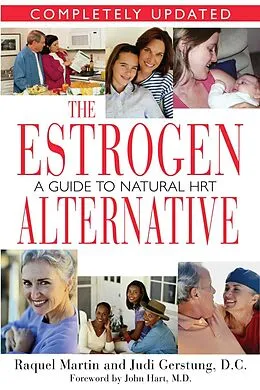 E-Book (epub) The Estrogen Alternative von Raquel Martin, Judi Gerstung