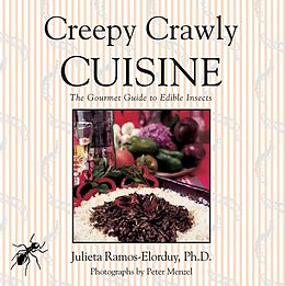 E-Book (epub) Creepy Crawly Cuisine von Julieta Ramos-Elorduy