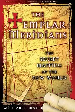 E-Book (epub) The Templar Meridians von William F. Mann