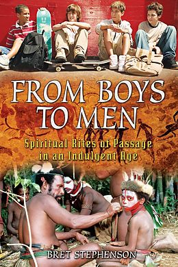 eBook (epub) From Boys to Men de Bret Stephenson