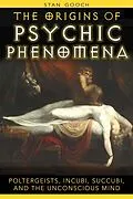 E-Book (epub) The Origins of Psychic Phenomena von Stan Gooch