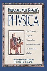 E-Book (epub) Hildegard von Bingen's Physica von Unknown
