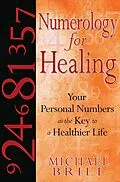 E-Book (epub) Numerology for Healing von Michael Brill