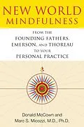 E-Book (epub) New World Mindfulness von Donald Mccown, Marc S. Micozzi