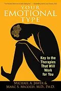 E-Book (epub) Your Emotional Type von Michael A. Jawer, Marc S. Micozzi