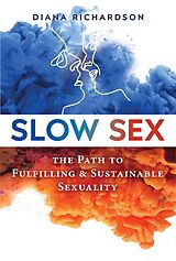 E-Book (epub) Slow Sex von Diana Richardson