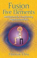 E-Book (epub) Fusion of the Five Elements von Mantak Chia