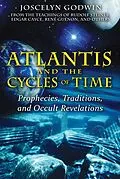 E-Book (epub) Atlantis and the Cycles of Time von Joscelyn Godwin