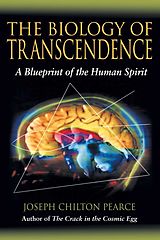 eBook (epub) The Biology of Transcendence de Joseph Chilton Pearce