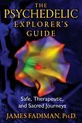 E-Book (epub) The Psychedelic Explorer's Guide von James Fadiman