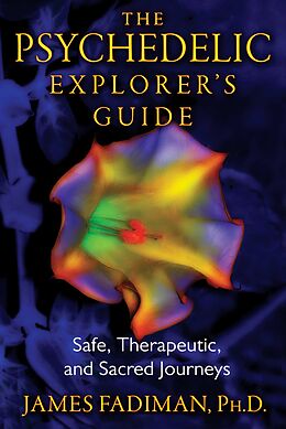 eBook (epub) The Psychedelic Explorer's Guide de James Fadiman
