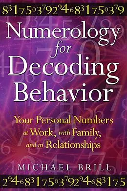 E-Book (epub) Numerology for Decoding Behavior von Michael Brill