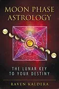 E-Book (epub) Moon Phase Astrology von Raven Kaldera