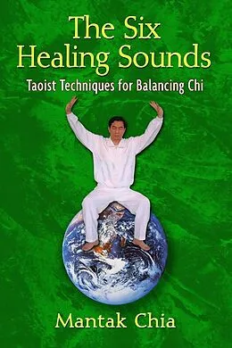 E-Book (epub) The Six Healing Sounds von Mantak Chia