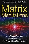 E-Book (epub) Matrix Meditations von Victor Daniels, Kooch N. Daniels