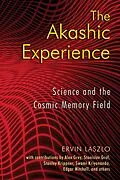 E-Book (epub) The Akashic Experience von Ervin Laszlo