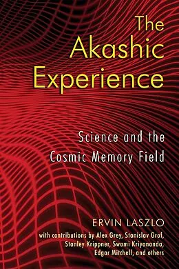 E-Book (epub) The Akashic Experience von Ervin Laszlo
