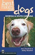E-Book (epub) Best Hikes with Dogs Georgia & South Carolina von Steve Goodrich, Ashley Goodrich