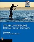 E-Book (epub) Stand Up Paddling von Rob Casey