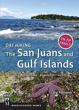 E-Book (epub) Day Hiking: The San Juans & Gulf Islands von Craig Romano