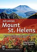 E-Book (epub) Day Hiking Mount St. Helens von Craig Romano, Aaron Theisen