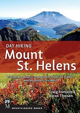 E-Book (epub) Day Hiking Mount St. Helens von Craig Romano, Aaron Theisen