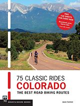 eBook (epub) 75 Classic Rides Colorado de Jason Sumner