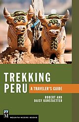 E-Book (epub) Trekking Peru von Robert Kunstaetter, Daisy Kunstaetter