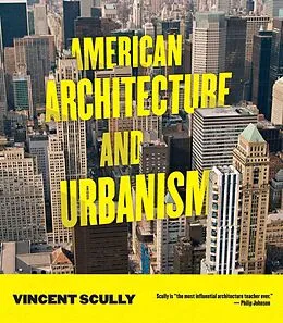E-Book (epub) American Architecture and Urbanism von Vincent Scully