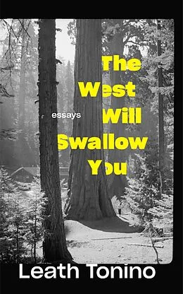 E-Book (epub) The West Will Swallow You von Leath Tonino