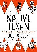 Couverture cartonnée Native Texan de Joe Holley